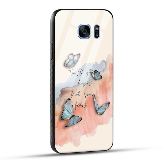 Samsung Galaxy S7 Edge Back Cover Trust Your Hopes Printed Glass Case