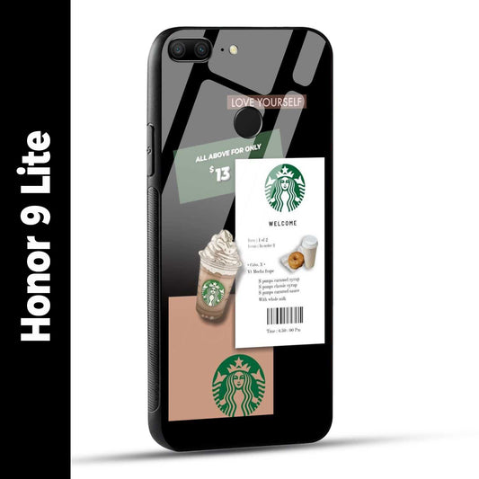 Honor 9 Lite Back Cover Starbucks Coffee Love Yourself Printed Glass Case