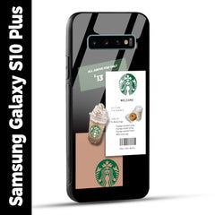 Samsung Galaxy S10 Plus Back Cover Starbucks Coffee Love Yourself Printed Glass Case