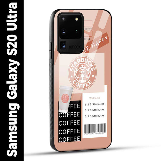 Samsung Galaxy S20 Ultra Back Cover Starbucks Coffee Happy Printed Glass Case