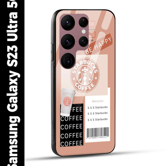 Samsung Galaxy S23 Ultra 5G Back Cover Starbucks Coffee Happy Printed Glass Case