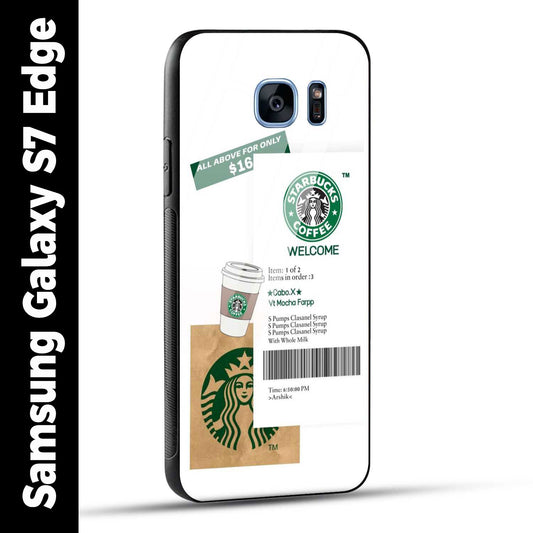 Samsung Galaxy S7 Edge Back Cover Starbucks Coffee Welcome Printed Glass Case