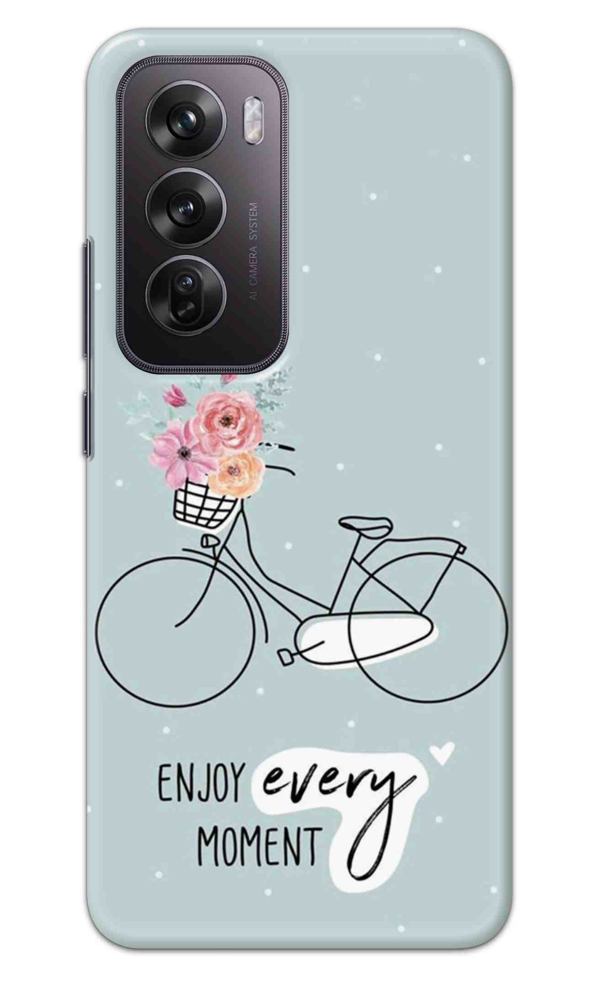 OPPO RENO 12 5G Back Cover Enjoy Every Moment Printed Hard Case
