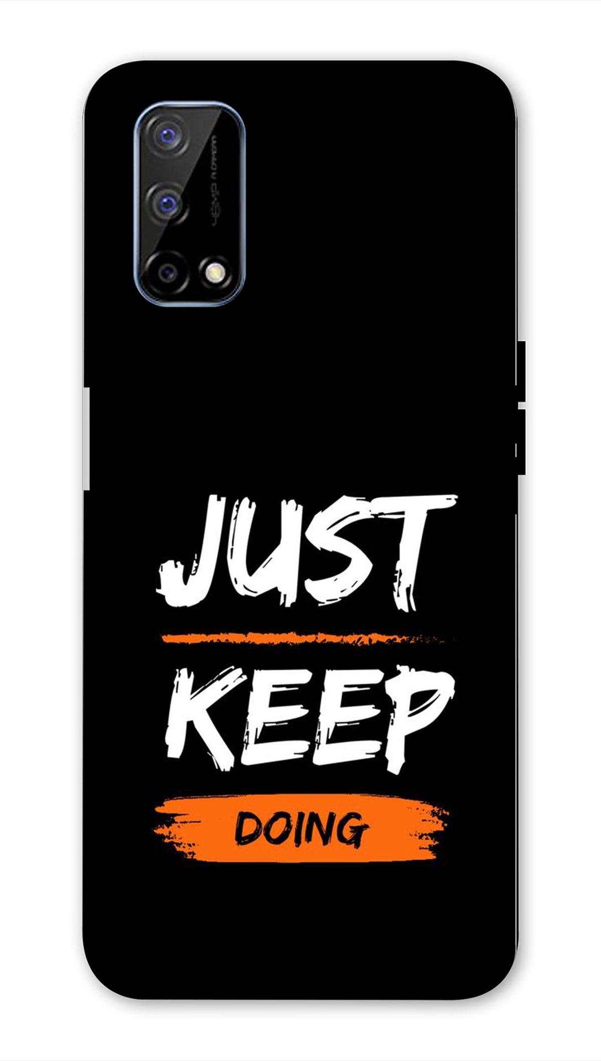 Realme Narzo 30 Pro 5G Back Cover Just Keep Doing Printed Hard Case