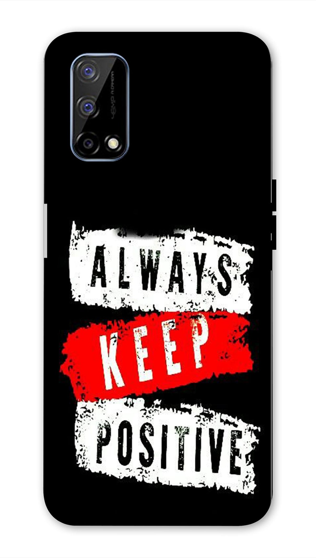 Realme Narzo 30 Pro 5G Back Cover Always Keep Positive Printed Hard Case