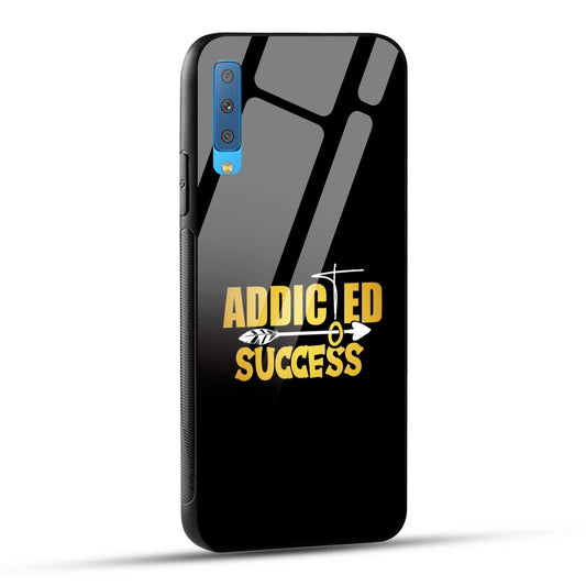 Samsung Galaxy A7 2018 Back Cover Addicted To Success Empowerment Quote Printed Glass Case