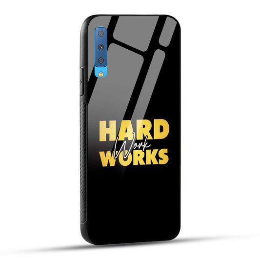 Samsung Galaxy A7 2018 Back Cover Hard Work Works Empowerment Quote Printed Glass Case