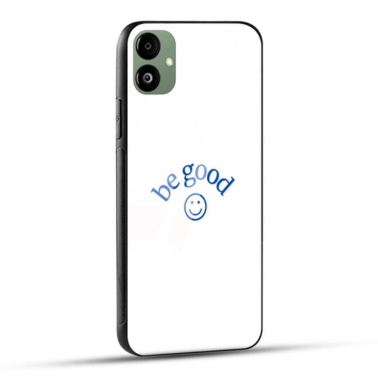 Samsung Galaxy A05 Back Cover White Blue Simple Be Good Printed Glass Case