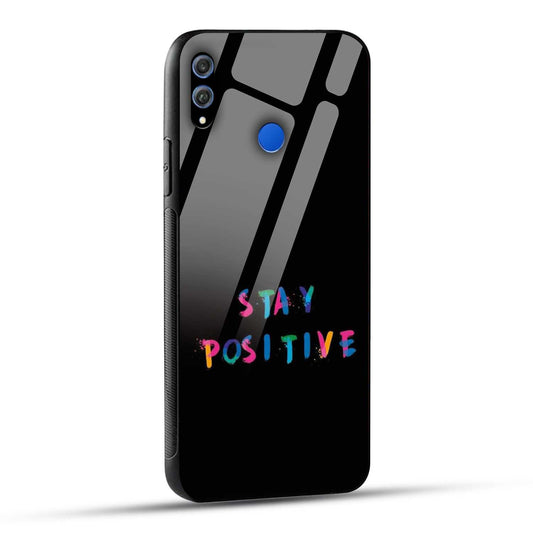 Honor 8X Back Cover Stay Positive Printed Glass Case