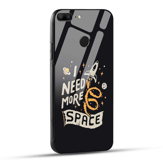 Honor 9 Lite Back Cover I Need More Space Printed Glass Case