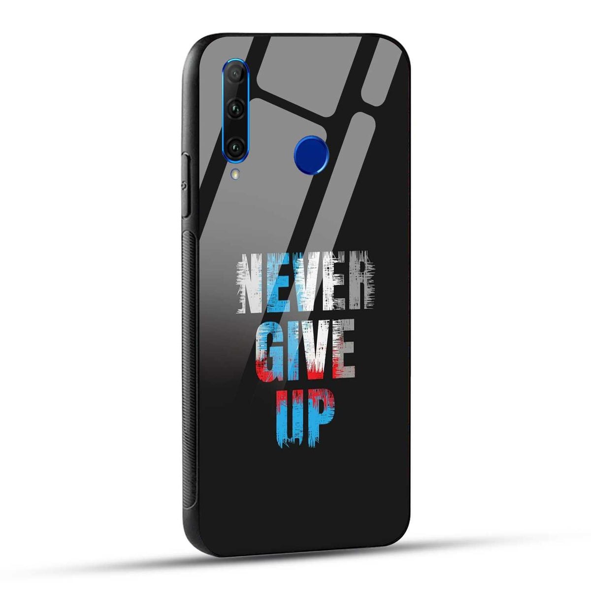 Honor 10i / Honor 20i Back Cover Never Give Up Quote Printed Glass Case