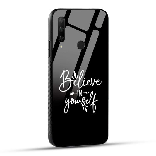 HONOR 9X Back Cover Belive In Yourself Strenght Quote Printed Glass Case