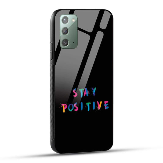 Samsung Galaxy Note 20 Back Cover Stay Positive Printed Glass Case