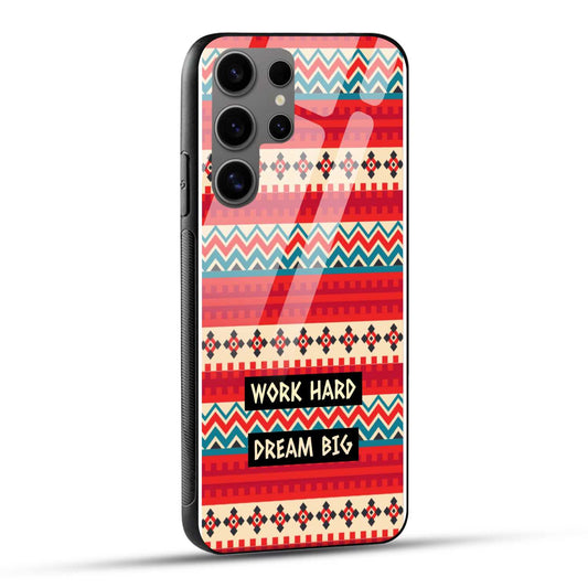 Samsung Galaxy S24 Ultra 5G Back Cover Modern Patterns And A Work Hard Quote Printed Glass Case