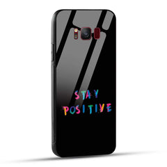 Samsung Galaxy S8 Back Cover Stay Positive Printed Glass Case