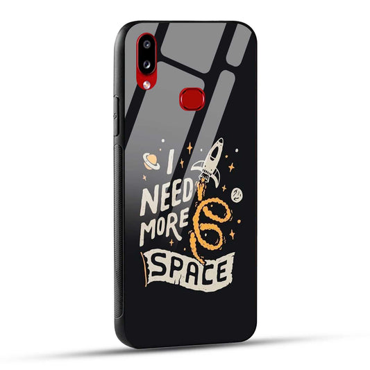 Samsung Galaxy A10s / Samsung Galaxy M01s Back Cover I Need More Space Printed Glass Case