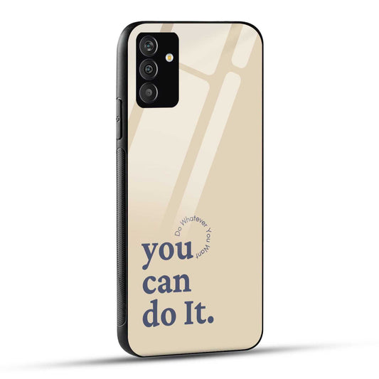 Samsung Galaxy A05s Back Cover Do Whatever Printed Glass Case