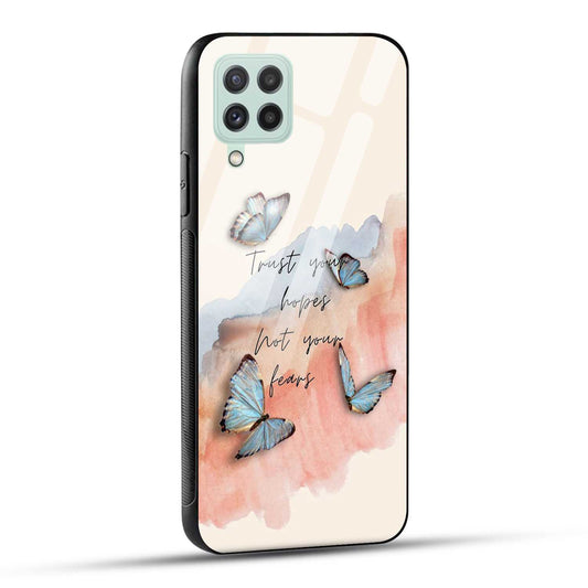Samsung Galaxy A22 4G Back Cover Trust Your Hopes Printed Glass Case