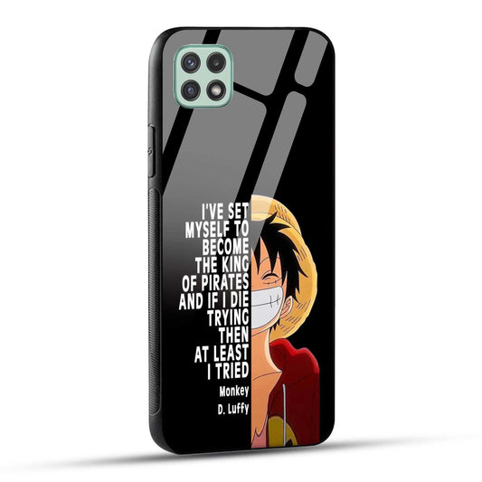 Samsung Galaxy A22 5G / Samsung Galaxy F42 5G Back Cover Anime One Piece Monkey D. Luffy  Printed Glass Case