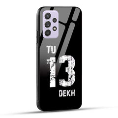 Samsung Galaxy A52 / A52 5G / A52S / A52s 5G Back Cover Tu 13 Dekh Glass Case