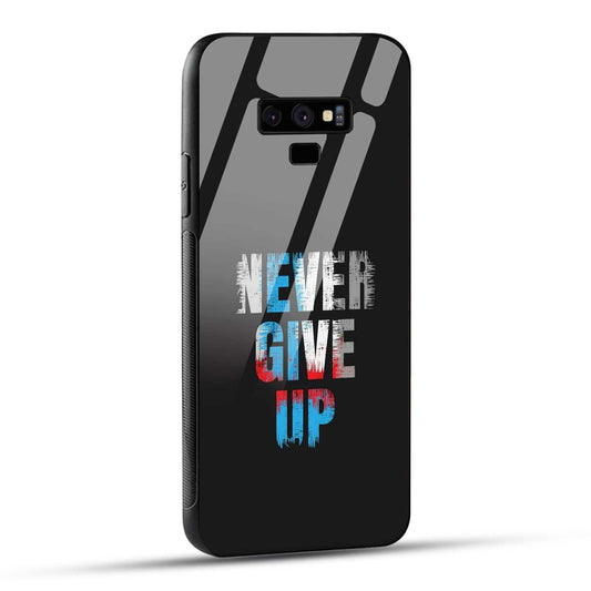 Samsung Galaxy Note 9 Back Cover Never Give Up Quote Printed Glass Case