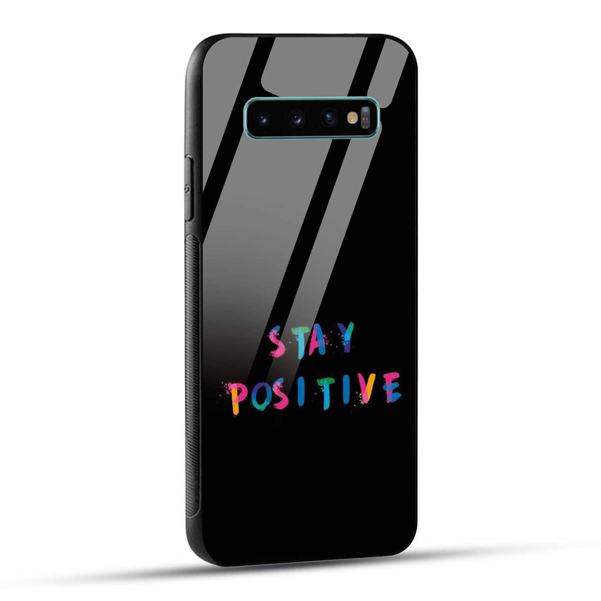 Samsung Galaxy S10 Plus Back Cover Stay Positive Printed Glass Case