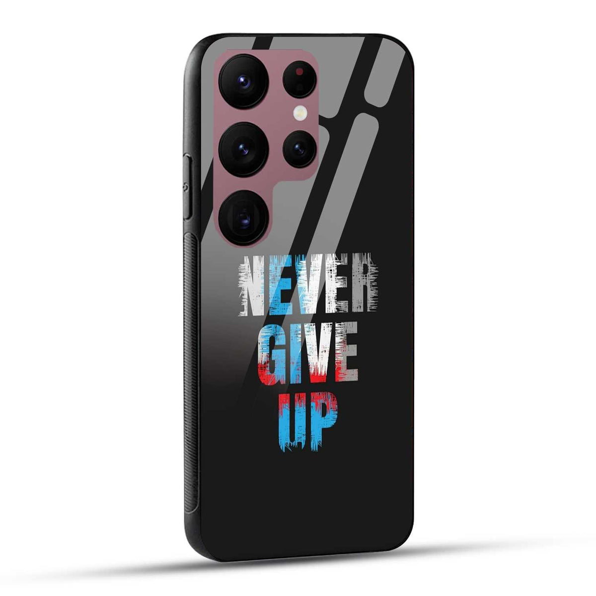 Samsung Galaxy S23 Ultra 5G Back Cover Never Give Up Quote Printed Glass Case