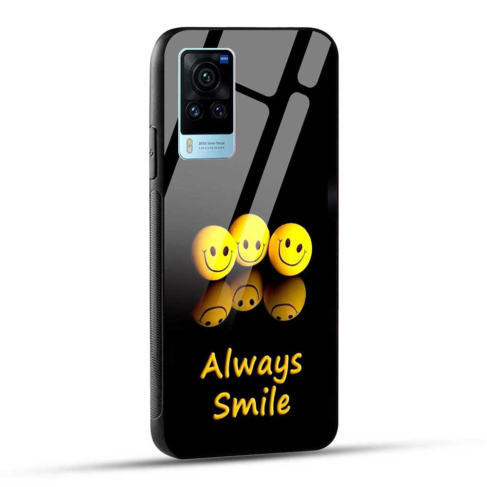 Vivo X60 Pro Back Cover Always Smile Glass Case