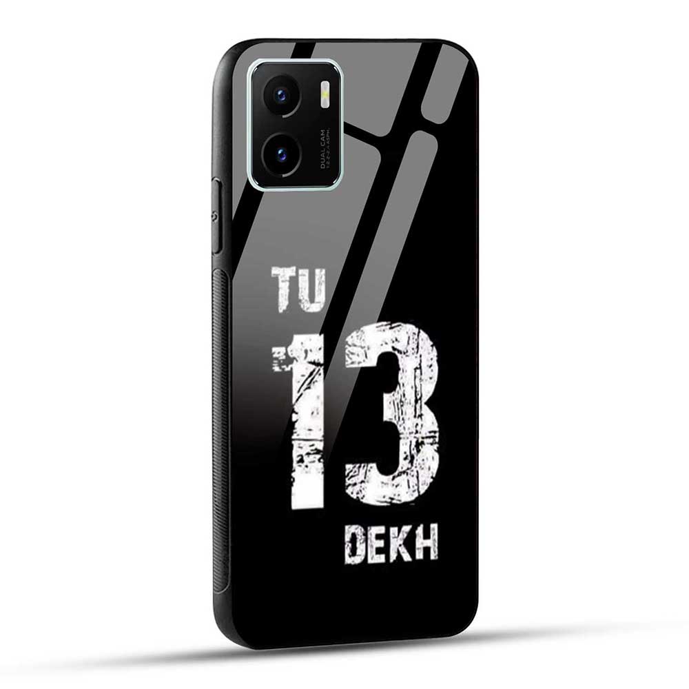 VIVO Y15s / VIVO Y15c / VIVO Y01 Back Cover Tu 13 Dekh Glass Case