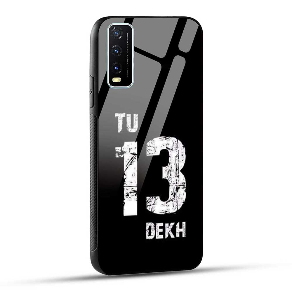 Vivo Y20 / Vivo Y20i / Vivo Y20s / Vivo Y20G / Vivo Y20T / Vivo Y20A / Vivo Y12s / VIVO Y12G Back Cover Tu 13 Dekh Glass Case
