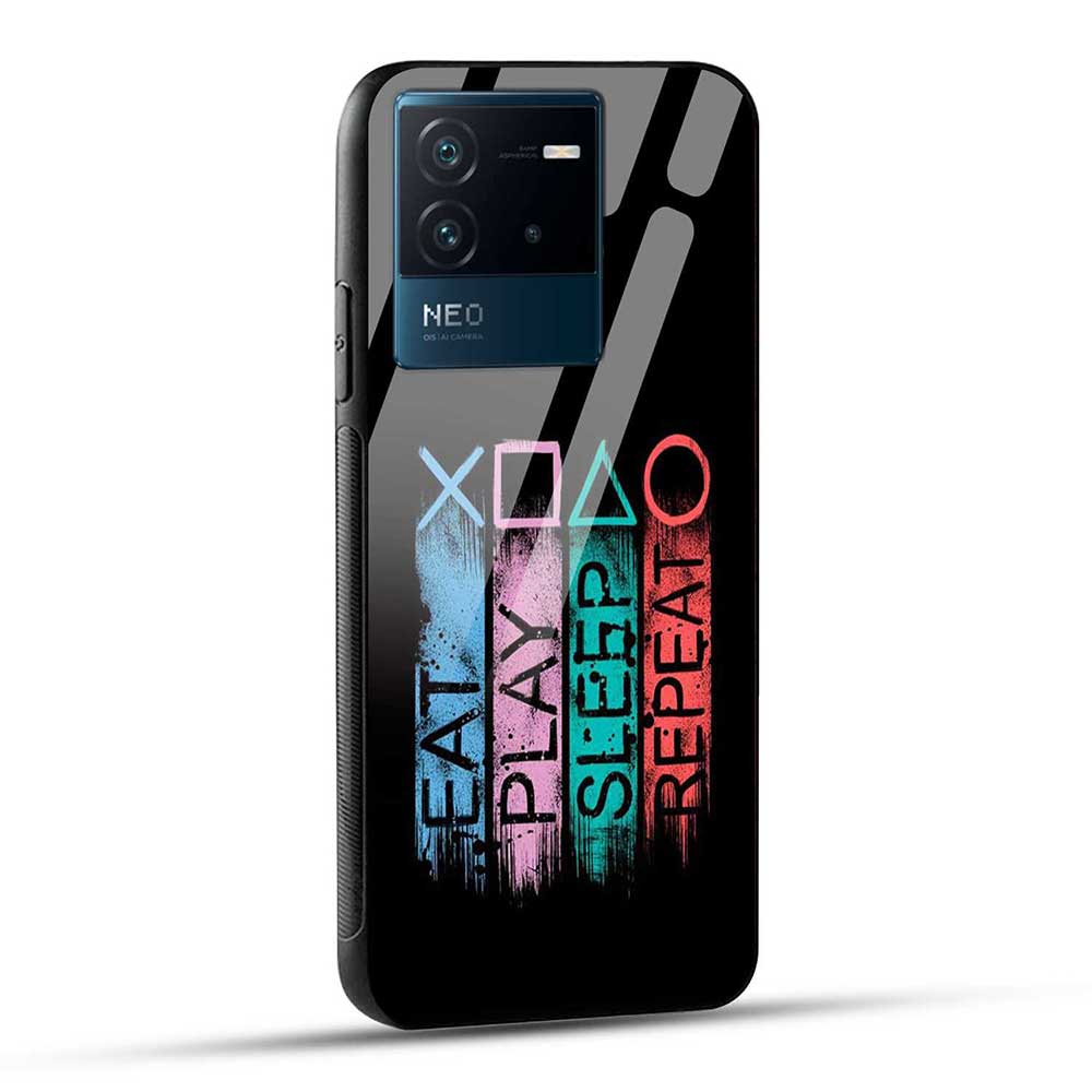 iQOO Neo 6 5G Back Cover Eat Play Sleep Repeat Glass Case